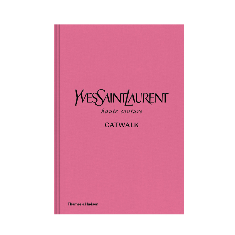 Книга YVES SAINT LAURENT CATWALK: THE COMPLETE HAUTE COUTURE COLLECTIONS 1962-2002  в Сочи | Loft Concept 