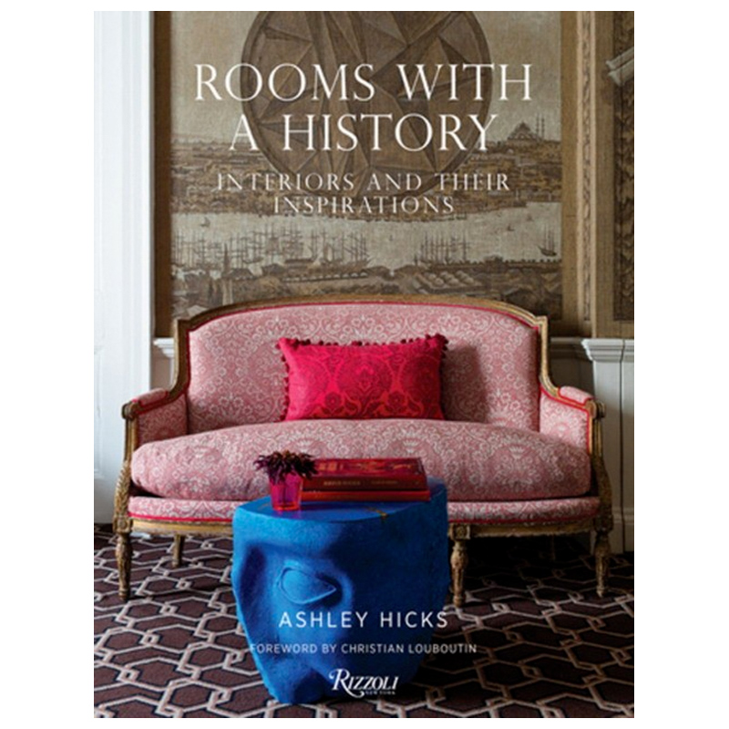 Rooms with a History: Interiors and Their Inspirations  в Сочи | Loft Concept 