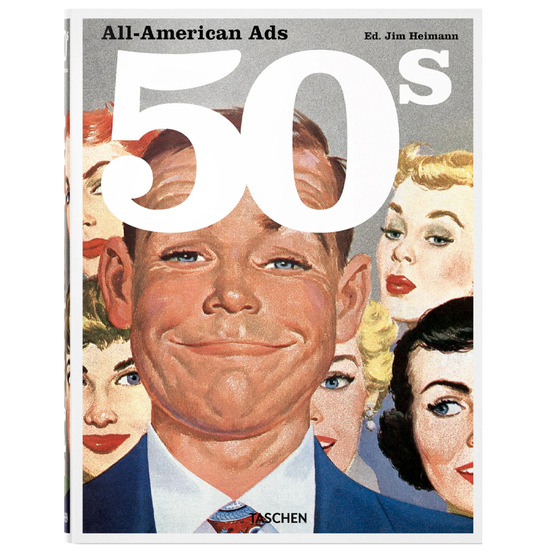 Heller Steven All-American Ads of the 50s  в Сочи | Loft Concept 