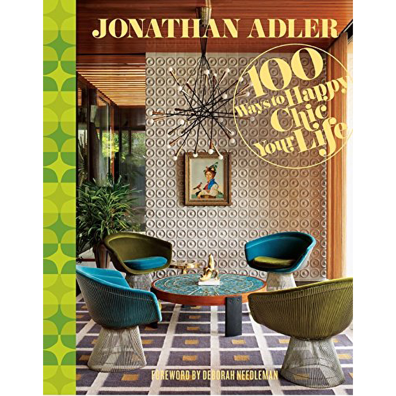 Jonathan Adler 100 Ways to Happy Chic Your Life  в Сочи | Loft Concept 