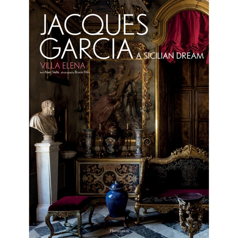 Jacques Garcia: A Sicilian Dream: Villa Elena  в Сочи | Loft Concept 