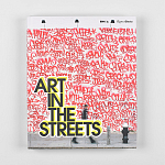 Книга Art in the Streets Deitch Jeffrey варинант исполнения - 2 | Loft Concept в Сочи